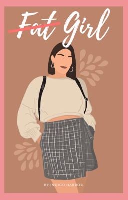 Fat Girl ✔️ cover