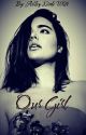 Our Girl by InAWorldOfAsh611