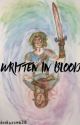 Written in Blood by bookworm6310