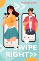 Swipe Right by officialrachaelrose