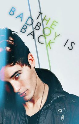 The Bad Boy is Back (Book 2) cover