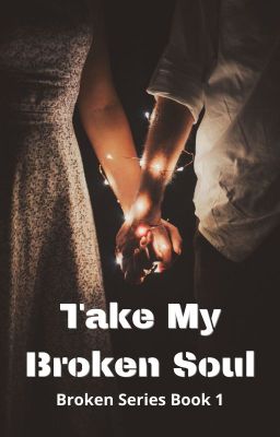 Take My Broken Soul cover