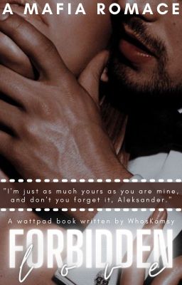 𝐅𝐨𝐫𝐛𝐢𝐝𝐝𝐞𝐧 𝐋𝐨𝐯𝐞 | ❦ cover