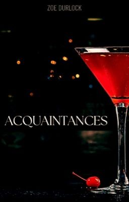 Acquaintances (18+ Dark Mafia Romance) cover