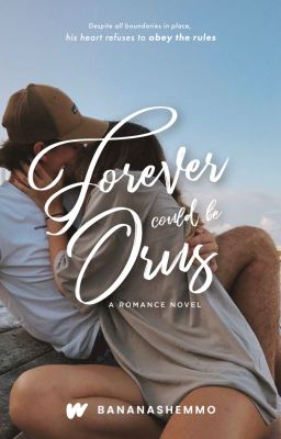 Forever Could Be Ours cover