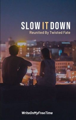 Slow It Down cover