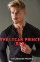 The Lycan Prince (BoyxBoy) - Werewolf Story by LeonardoMontero531