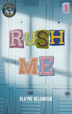 Rush Me (BBU #1) cover
