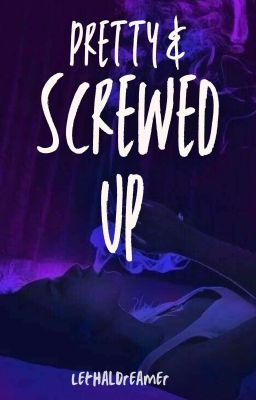 Pretty & Screwed Up ✓ cover