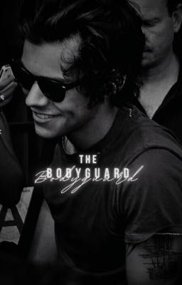 The bodyguard ~ { H.S } cover
