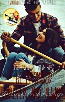 He Promised Forever And Always {#Wattys2018} cover