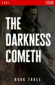 The Darkness Cometh // Loki - Book 3 ✓ by jandralee